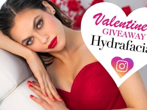 VALENTINE’S DAY GIVEAWAY: WIN 2 HYDRAFACIAL!